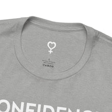 Load image into Gallery viewer, Confidence + Kindness - White