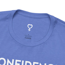 Load image into Gallery viewer, Confidence + Kindness - White