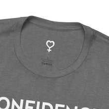 Load image into Gallery viewer, Confidence + Kindness - White