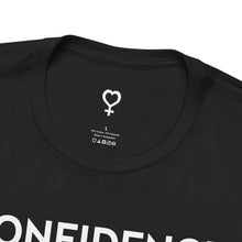 Load image into Gallery viewer, Confidence + Kindness - White