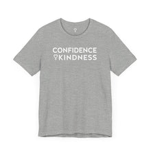 Load image into Gallery viewer, Confidence + Kindness - White
